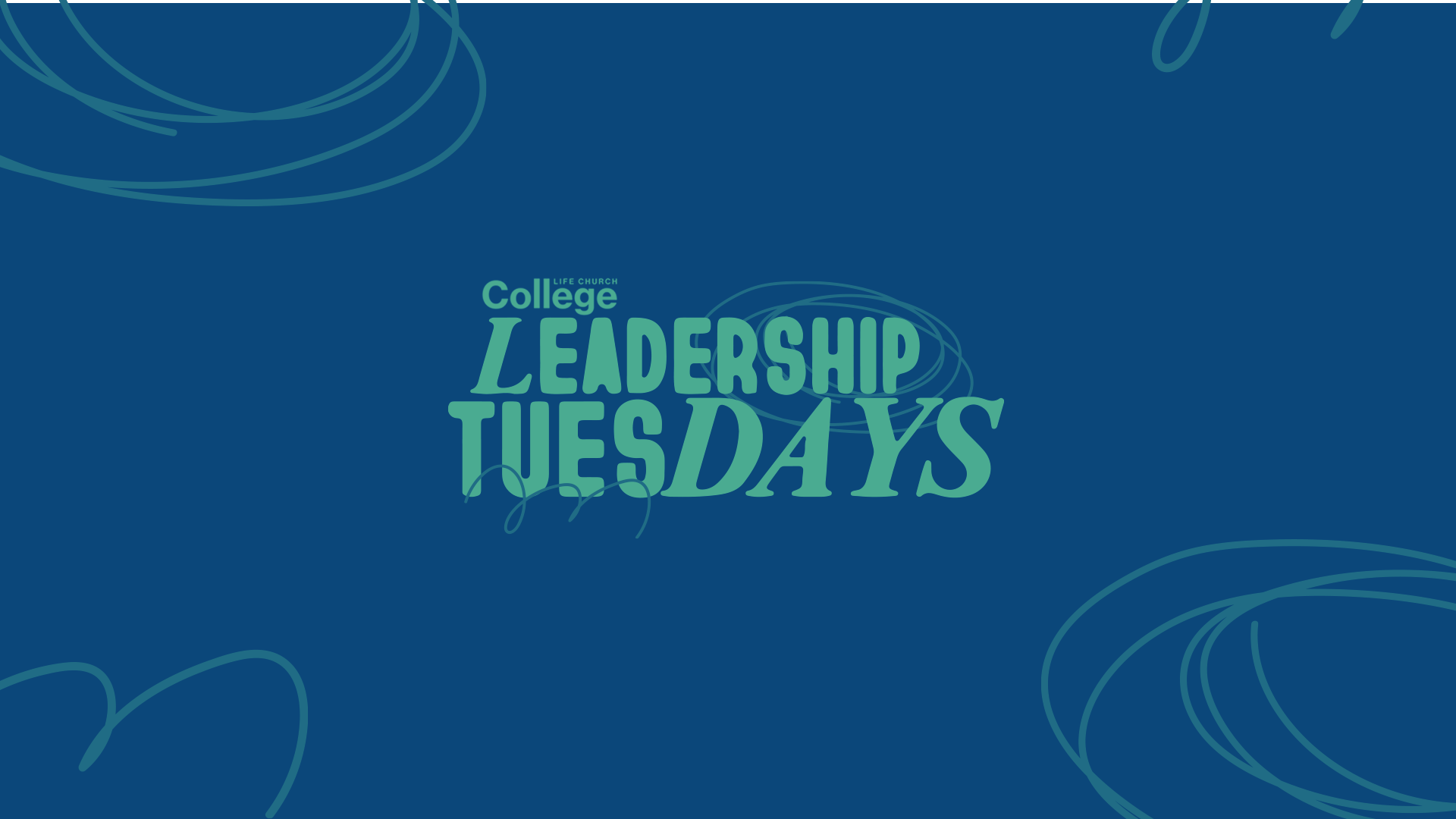 Leadership Tuesdays